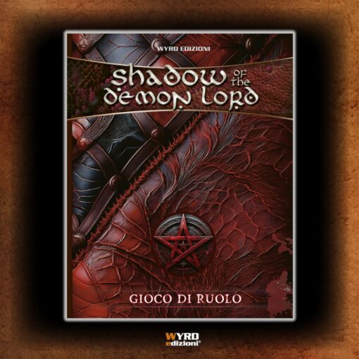 SHADOW OF THE DEMON LORD - NUOVO MANUALE BASE